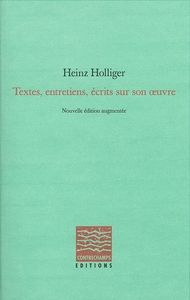 TEXTES, ENTRETIENS, ECRITS SUR SON OEUVRE