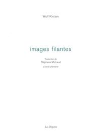 IMAGES FILANTES