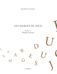 LES MARGES DU JOUR