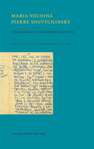 MARIA YOUDINA - PIERRE SOUVTCHINSKY, CORRESPONDANCE ET DOCUMENTS (1959-1970)