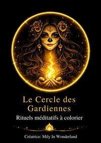 Le Cercle des Gardiennes