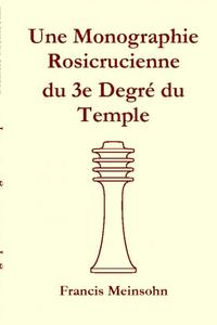 Rose-Croix 3e Degré du Temple