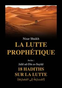 LA LUTTE PROPHETIQUE