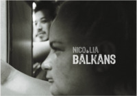 Nico & Lia, Balkans