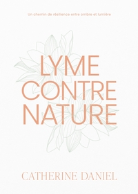 Lyme contre nature