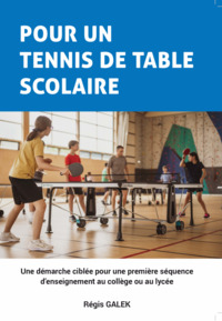 Pour un tennis de table scolaire