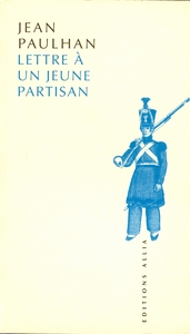 LETTRE A UN JEUNE PARTISAN ANCIENNE EDITION