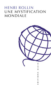 UNE MYSTIFICATION MONDIALE