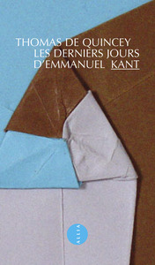 LES DERNIERS JOURS D'EMMANUEL KANT