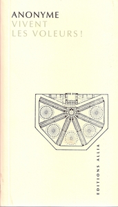 VIVENT LES VOLEURS !