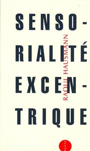 SENSORIALITE EXCENTRIQUE