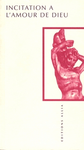 INCITATION A L'AMOUR DE DIEU