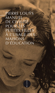 MANUEL DE CIVILITE POUR LES PETITES FILLES...