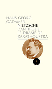 NIETZSCHE L'ANTIPODE - LE DRAME DE ZARATHOUSTRA
