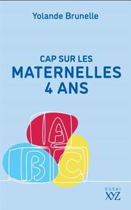 CAP SUR LES MATERNELLES 4 ANS