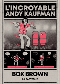 L'INCROYABLE ANDY KAUFMAN