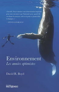 ENVIRONNEMENT. LES ANNEES OPTIMISTES