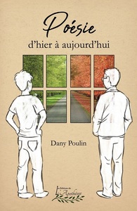 Poésie d'hier à aujourd'hui