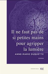 IL NE FAUT PAS DE SI PETITES MAINS POUR AGGRIPER LA LUMIERE