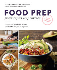 Food prep pour repas improvisés