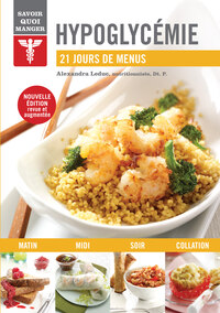 Hypoglycémie, savoir quoi manger