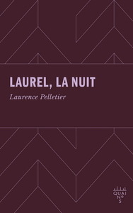 LAUREL, LA NUIT