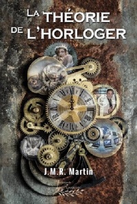 La théorie de l'horloger