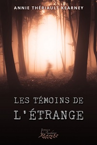 Les témoins de l'étrange