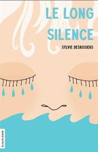 LE LONG SILENCE (NOUVELLE ED.)