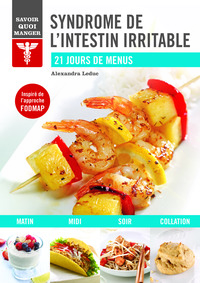 Savoir quoi manger - Syndrome de l'intestin irritable