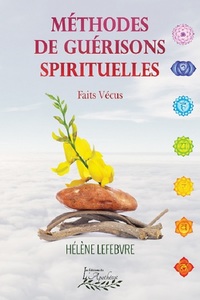 Méthodes de guérisons spirituelles