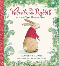 THE VELVETEEN RABBIT