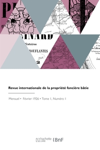 Revue internationale de la propriété foncière bâtie