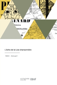 L'ECHO DE LA LICE CHANSONNIERE