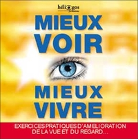 MIEUX VOIR. MIEUX VIVRE - AUDIO