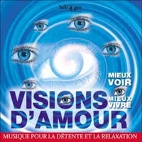 VISIONS D'AMOUR - AUDIO