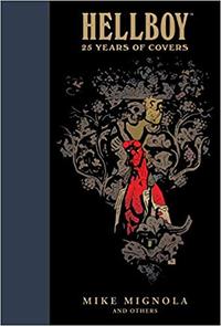 Hellboy: 25 Years of Covers /anglais