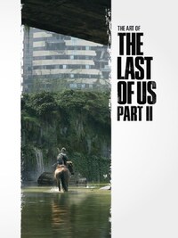 The Art of The Last of Us Part II /anglais