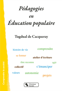 PEDAGOGIES EN EDUCATION POPULAIRE