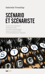 Scénario et scénariste