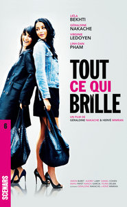 Tout ce qui brille (scénario du film)