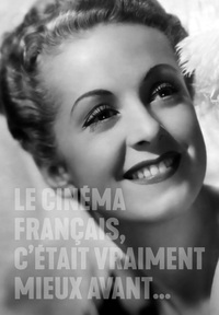 Carnet de notes “le cinéma français c’était vraiment mieux avant...” (Danielle Darrieux)