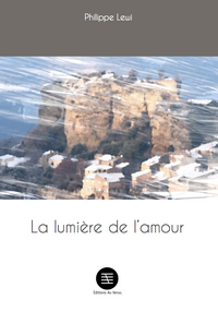 LA LUMIERE DE L AMOUR