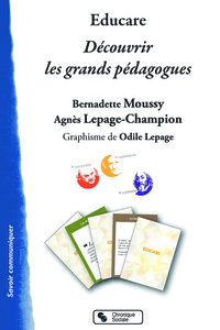 EDUCARE - DECOUVRIR LES GRANDS PEDAGOGUES