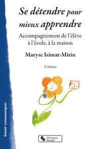 Se détendre pour mieux apprendre (2ème édition)