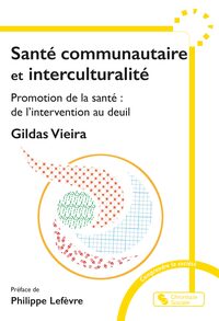 Santé communautaire et interculturalité