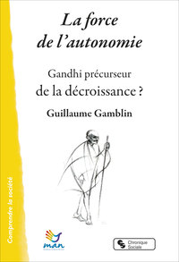 La force de l'autonomie