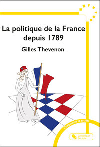 La politique de la France depuis 1789