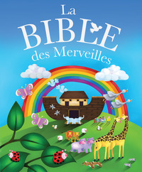 BIBLE DES MERVEILLES