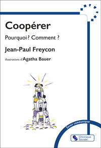 COOPERER - POURQUOI ? COMMENT ?